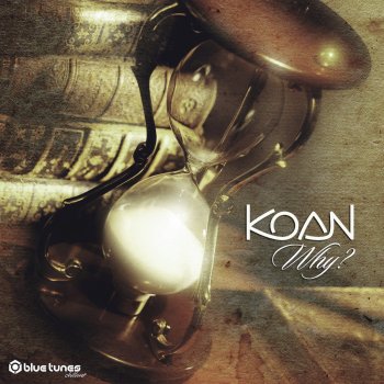 Koan Why?