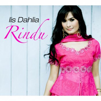 Iis Dahlia Rindu