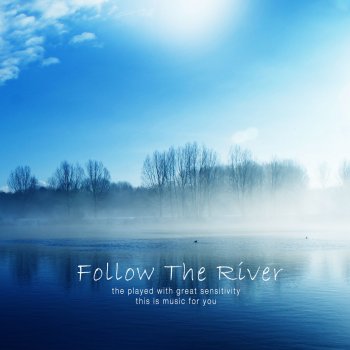 Melody Q Follow The River