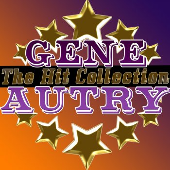 Gene Autry If Today Was the End of the World