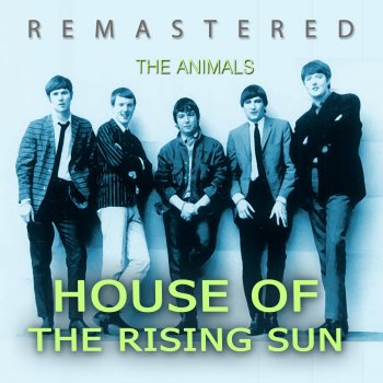 The Animals Bring It on Home to me - Remastered