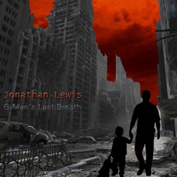 Jonathan Lewis G-Man's Last Breath