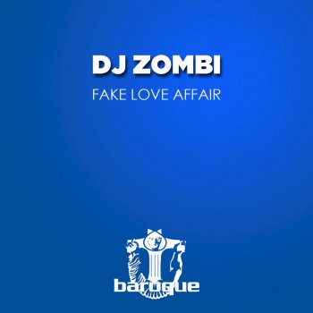 DJ Zombi Fake Love Affair (Oscar Holgado Remix)