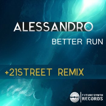 Alessandro Better Run (Radio Mix)