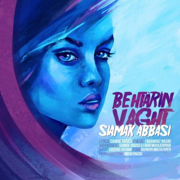 Siamak Abbasi Behtarin Vaght