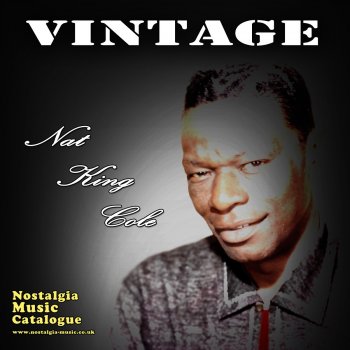 Nat "King" Cole My Lips Remember Your Kiss