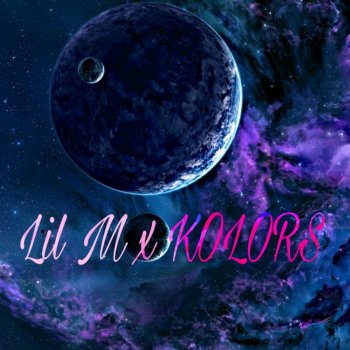 Lil M Kolors