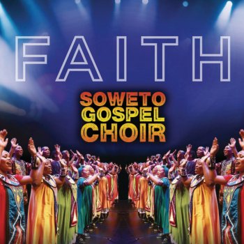 Soweto Gospel Choir Nongqongqo