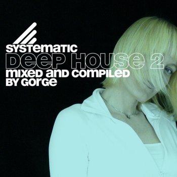 Various Artists Systematic Deep House, Vol. 2 (Continuous DJ Mix)