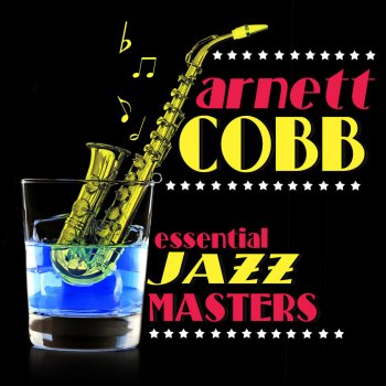 Arnett Cobb Ghost of a Chance