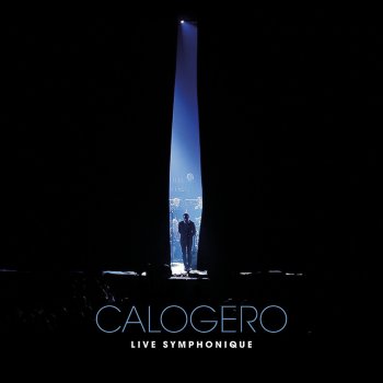 Calogero La bourgeoisie des sensations (Version symphonique)