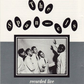 The Spaniels Goodnight Sweetheart Goodnight