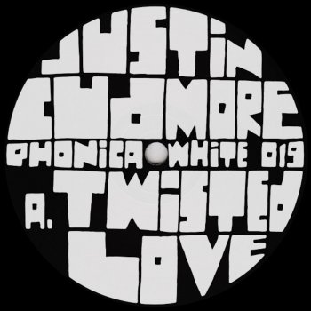 Justin Cudmore Twisted Love