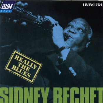 Sidney Bechet Blues In Thirds (Remastered)