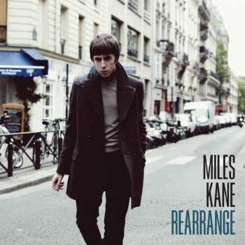 Miles Kane Rearrange - Skreamix