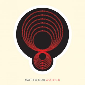 Matthew Dear Good To Be Alive