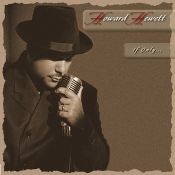 Howard Hewett Don't U Wonder 2