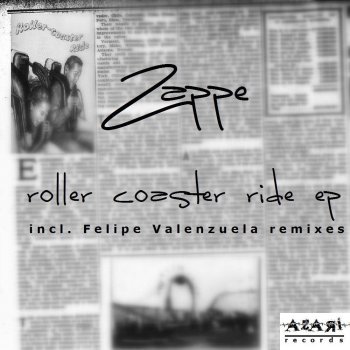 Исполнитель Zappe, альбом Roller Coaster Ride EP