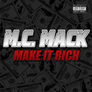 M.C. Mack feat. Kano Make It Rich