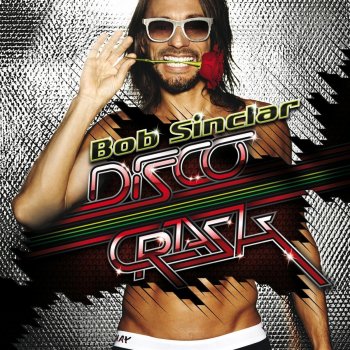 Bob Sinclar feat. Dimitri Vegas & Like Mike Crazy