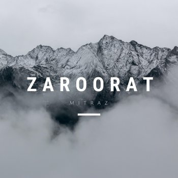 Mitraz Zaroorat