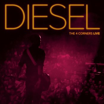 Diesel Walk On By (Live)