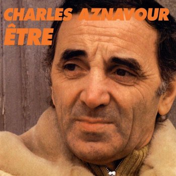 Charles Aznavour Y'a Donc Pas De Quoi En Faire Une Chanson