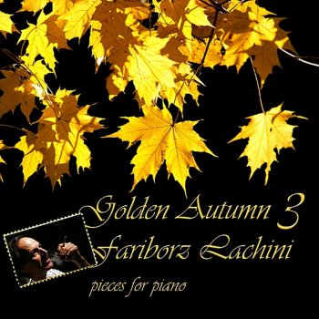Fariborz Lachini Autumn Whispers