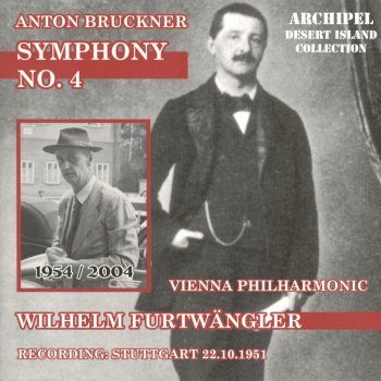 Wilhelm Furtwängler feat. Wiener Philharmoniker Symphony No.4 Romantic : III. Scherzo : Bewegt - Trio : Nicht zu schnell, keinesfalls schleppend