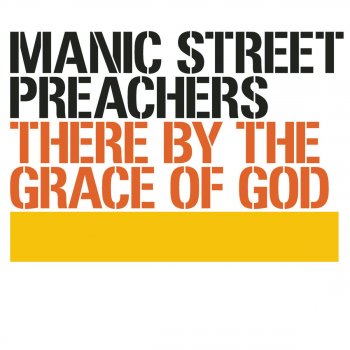 Manic Street Preachers There By the Grace of God