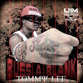 Tommy Lee Buss a Blank