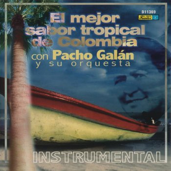 Pacho Galán y su Orquesta El Sapo - Instrumental