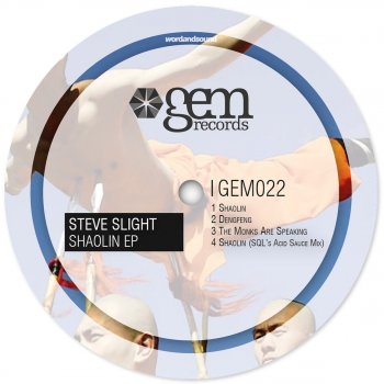 Steve Slight Shaolin (SQL's Acid Sauce Remix)
