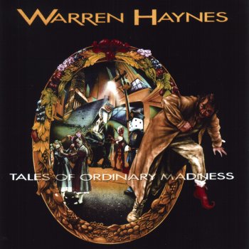 Warren Haynes Kiss Tomorrow GoodBye