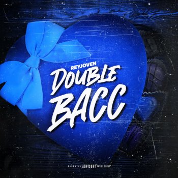 Исполнитель Reyjoven, альбом Double Bacc
