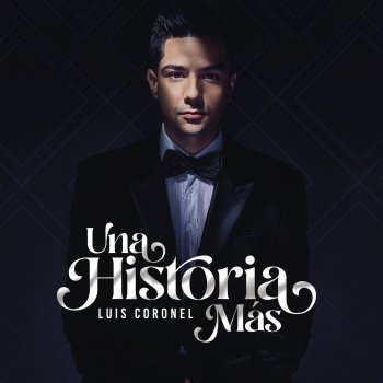 Luis Coronel Me Faltaba Tiempo