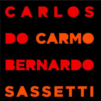 Carlos do Carmo feat. Bernardo Sassetti O Sól