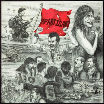 The Partisans Time Was Right