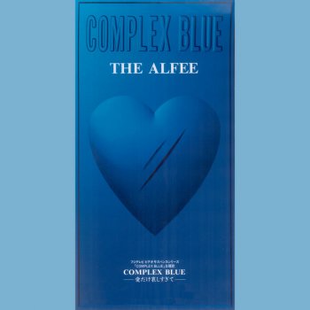 THE ALFEE Complex Blue - Ai Dake Kanashisugite - - Original Karaoke