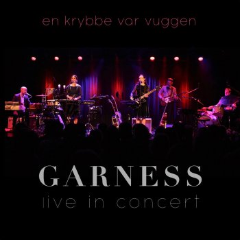 Garness Her kommer, Jesus, dine små - Live