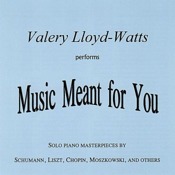 Исполнитель Valery Lloyd-Watts, альбом Music Meant for You