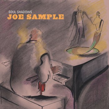 Joe Sample It's A Sin To Tell A Lie