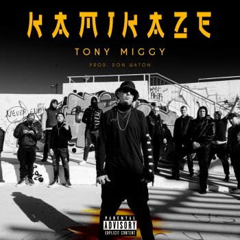 Tony Miggy Kamikaze