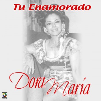 Dora María Tu Y La Mentira