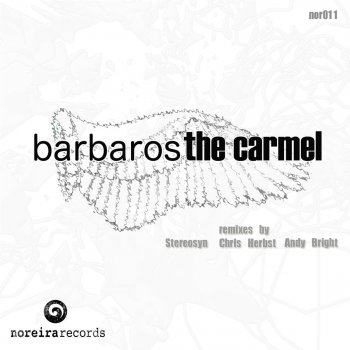 Barbaros The Carmel (Original Mix)