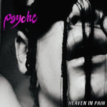 Psyche Heaven in Pain (Ghettoblaster Remix)