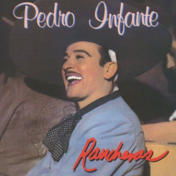 Pedro Infante Las Tres Botellas