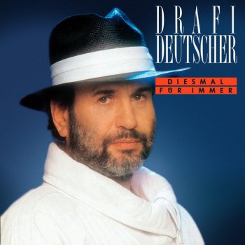 Drafi Deutscher Marmor, Stein und Eisen bricht - Version 1987