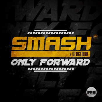 Smash feat. Vengerov Only Forward (Mix Instrumental)