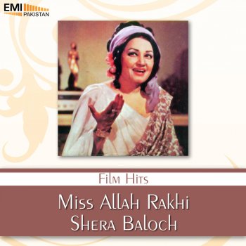 Noor Jehan Bal Chalya Sindoori Badan (from"Miss Allah Rakhi")